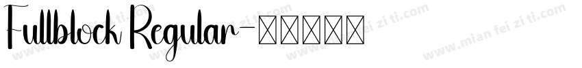 Fullblock Regular字体转换